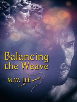 cover image of Balancing the Weave